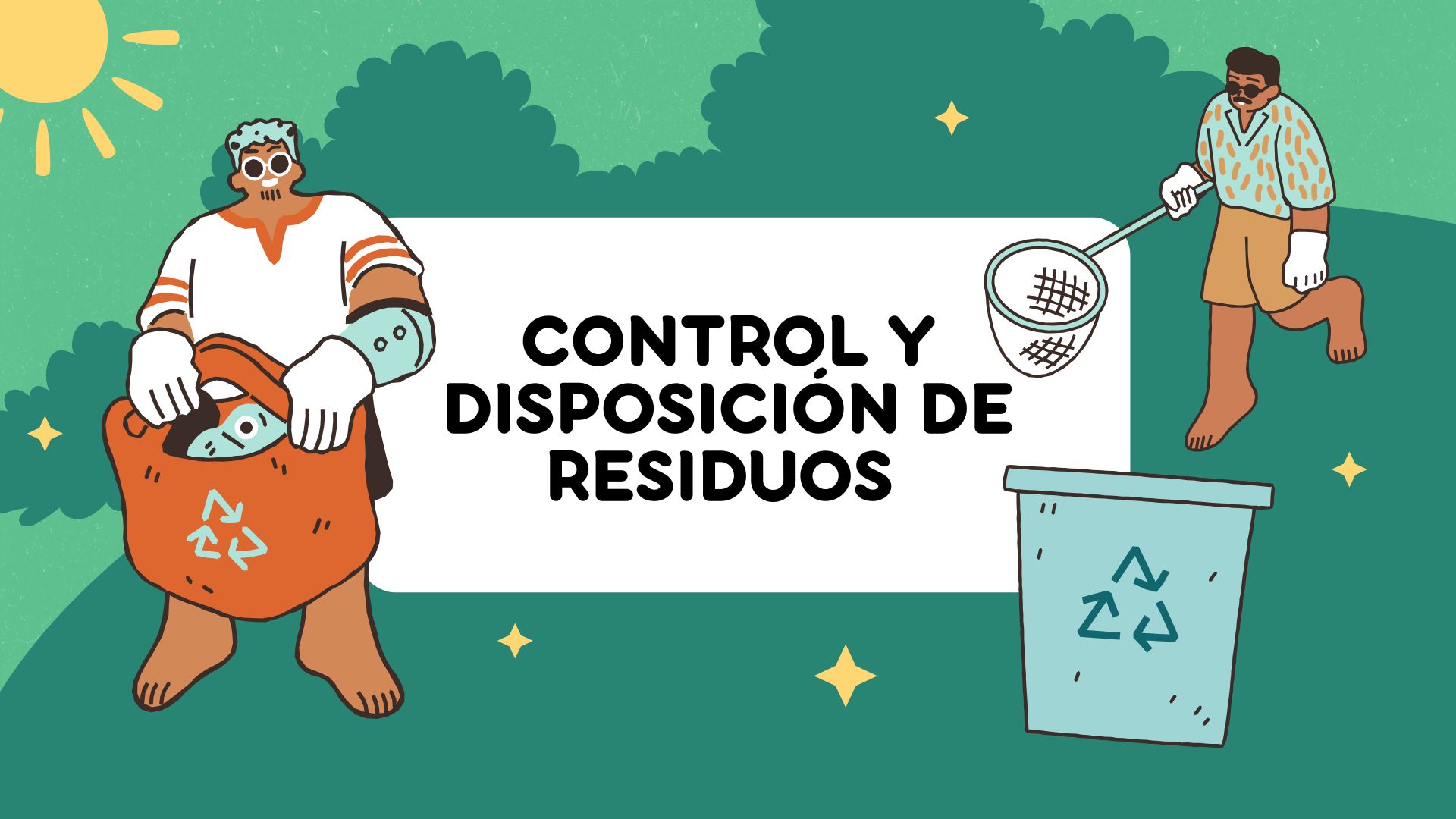 CONTROL Y DISPOSICION DE RESIDUOS